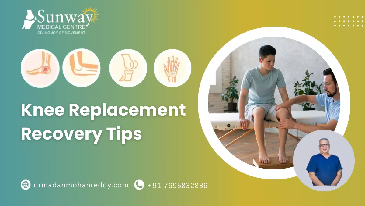 Knee Replacement Recovery Tips