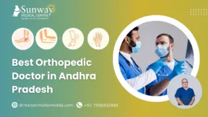 Best Orthopedic Doctor in Andhra Pradesh