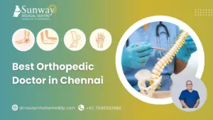 Best Orthopedic Doctor in Chennai