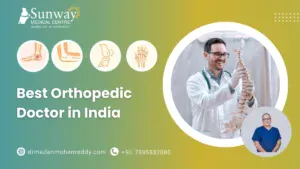 Best Orthopedic Doctor in India