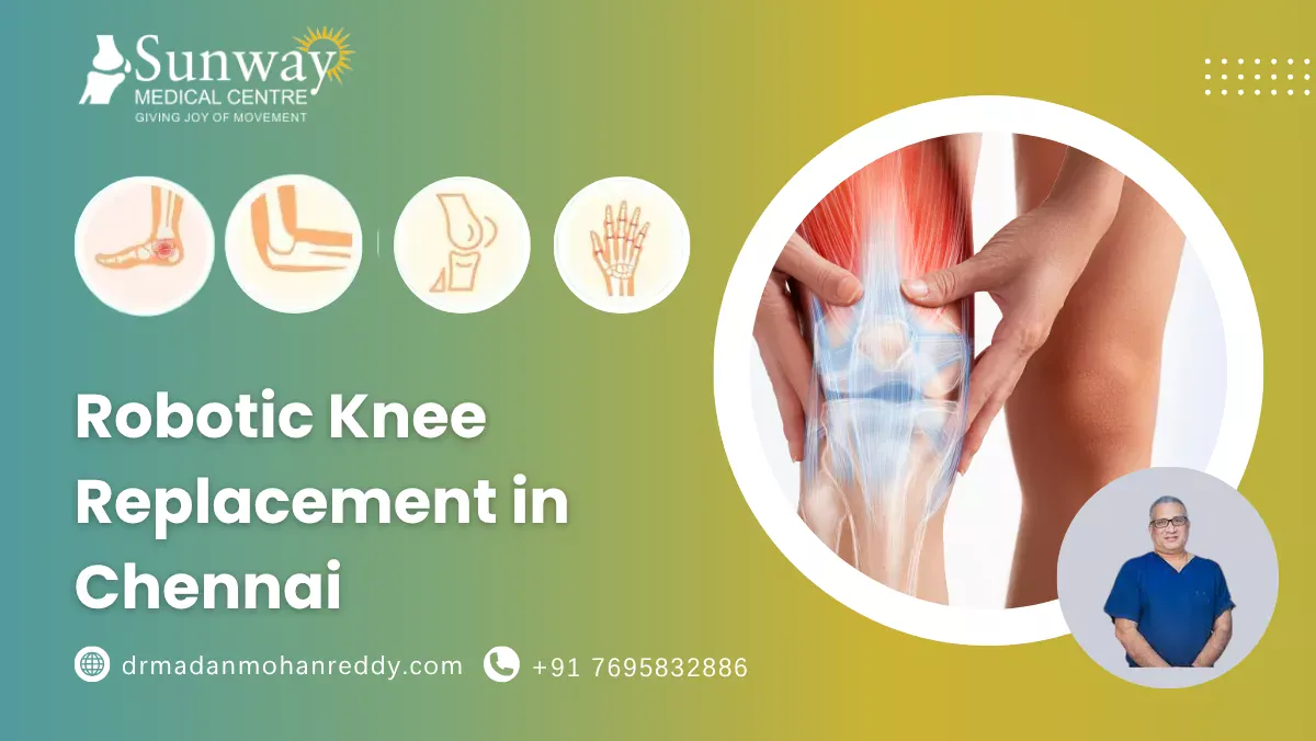 Robotic knee replacement in Chennai