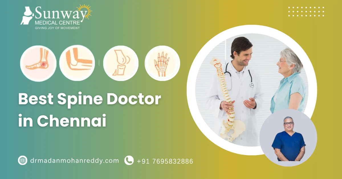 Best Spine Doctor in Chennai