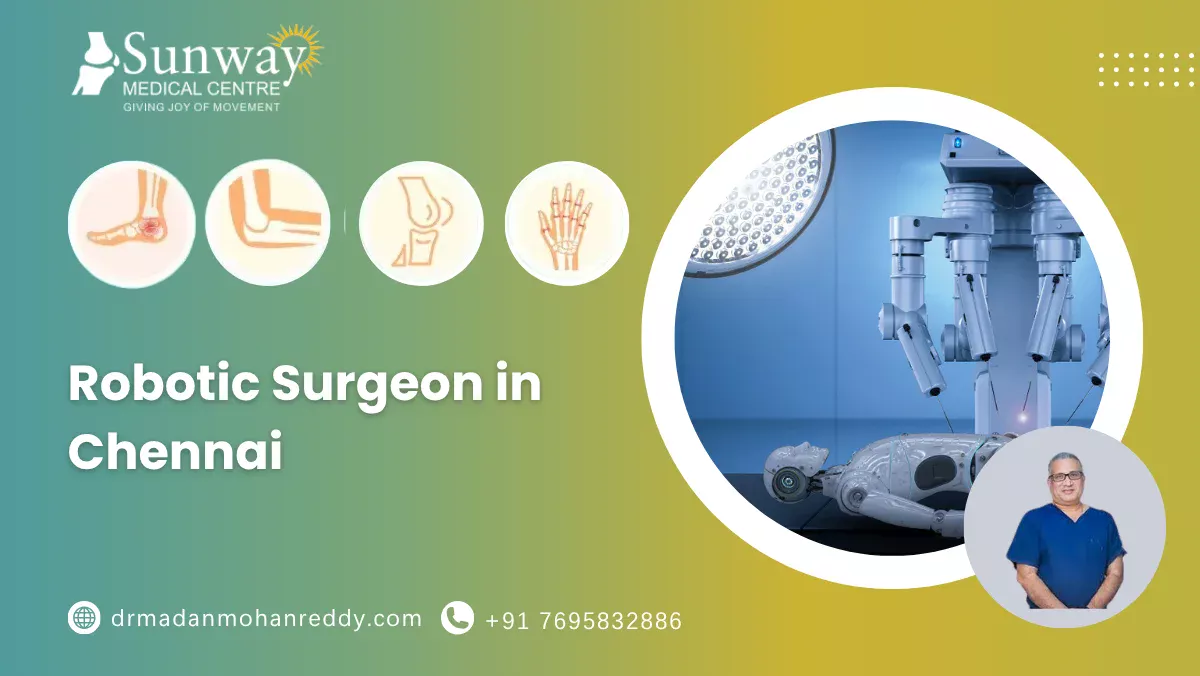 Robotic Surgeon in Chennai